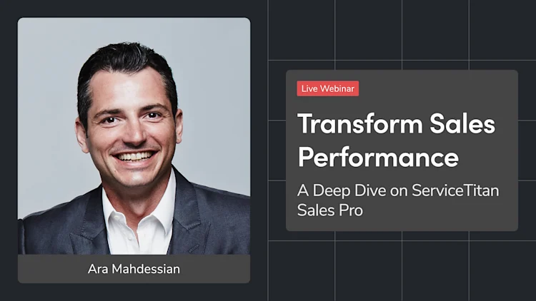 Transform Sales Performance: A Deep Dive on ServiceTitan Sales Pro