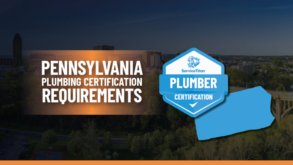 Pennsylvania Plumbing License: How to Become a Plumber in Pennsylvania