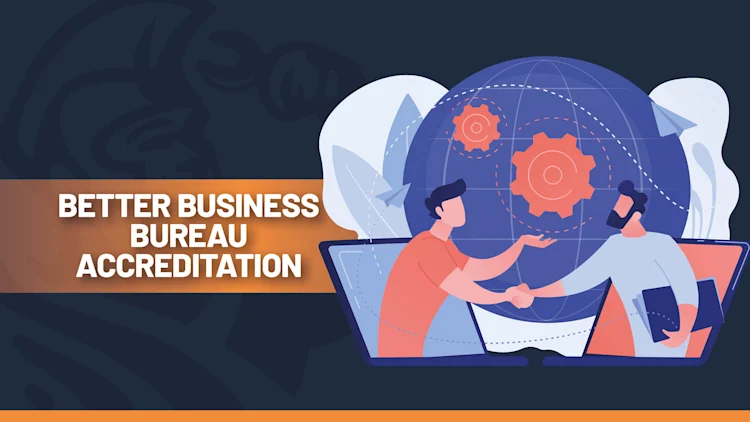 Is Better Business Bureau (BBB) Accreditation Worth It?