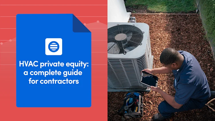 HVAC Private Equity: A Complete Guide for Contractors