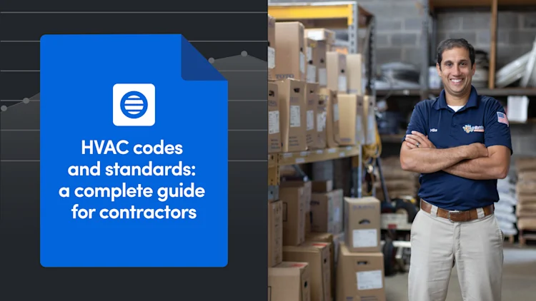 HVAC Codes and Standards: A Complete Guide for Contractors