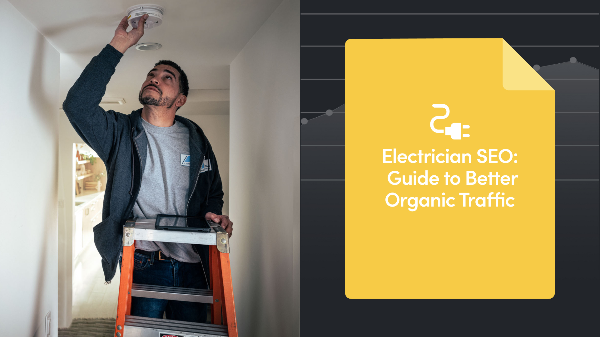 Electrician SEO: The Complete Guide to Better Organic Traffic