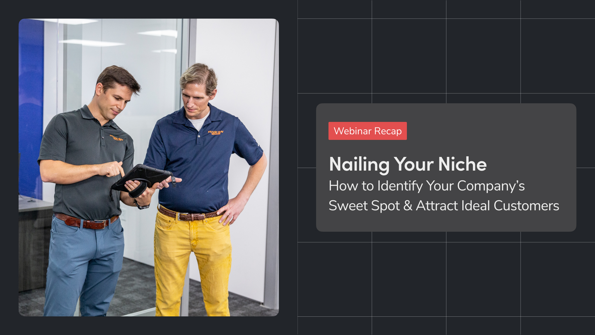 Nailing Your Niche: How to Identify Your Company's Sweet Spot & Attract Ideal Customers