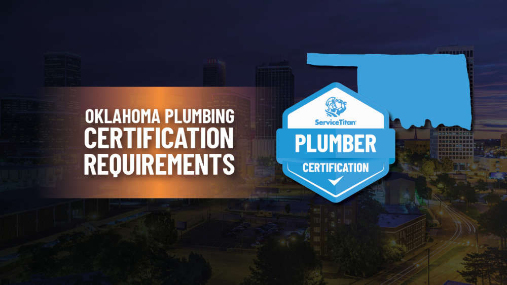 Oklahoma Plumbing License: How to Become a Plumber in Oklahoma