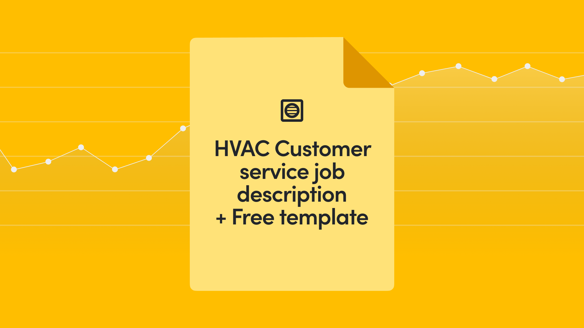 HVAC Customer Service Job Description + Free Template [2026]