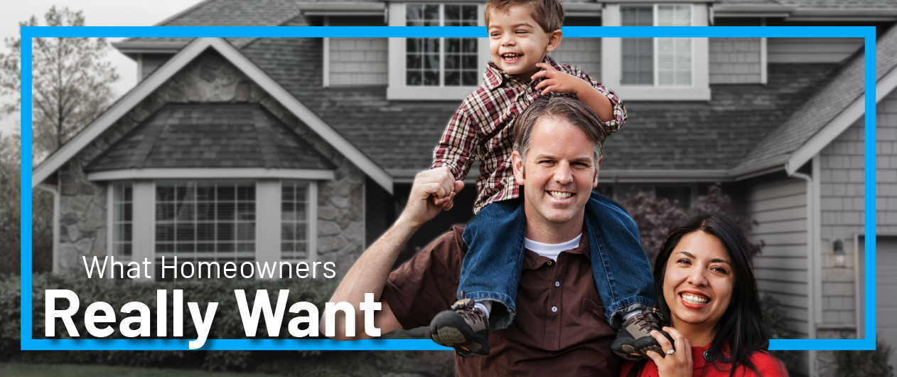 what homeowners want - Feature Image