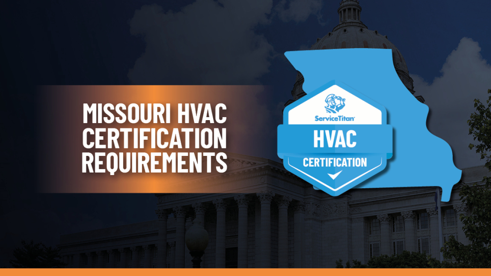 Missouri HVAC License: How to Become an HVAC Contractor in Missouri