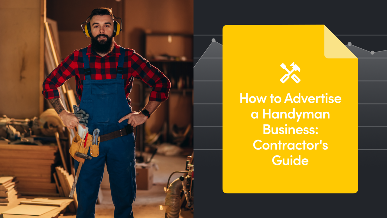 How to Advertise a Handyman Business: Contractor's Guide