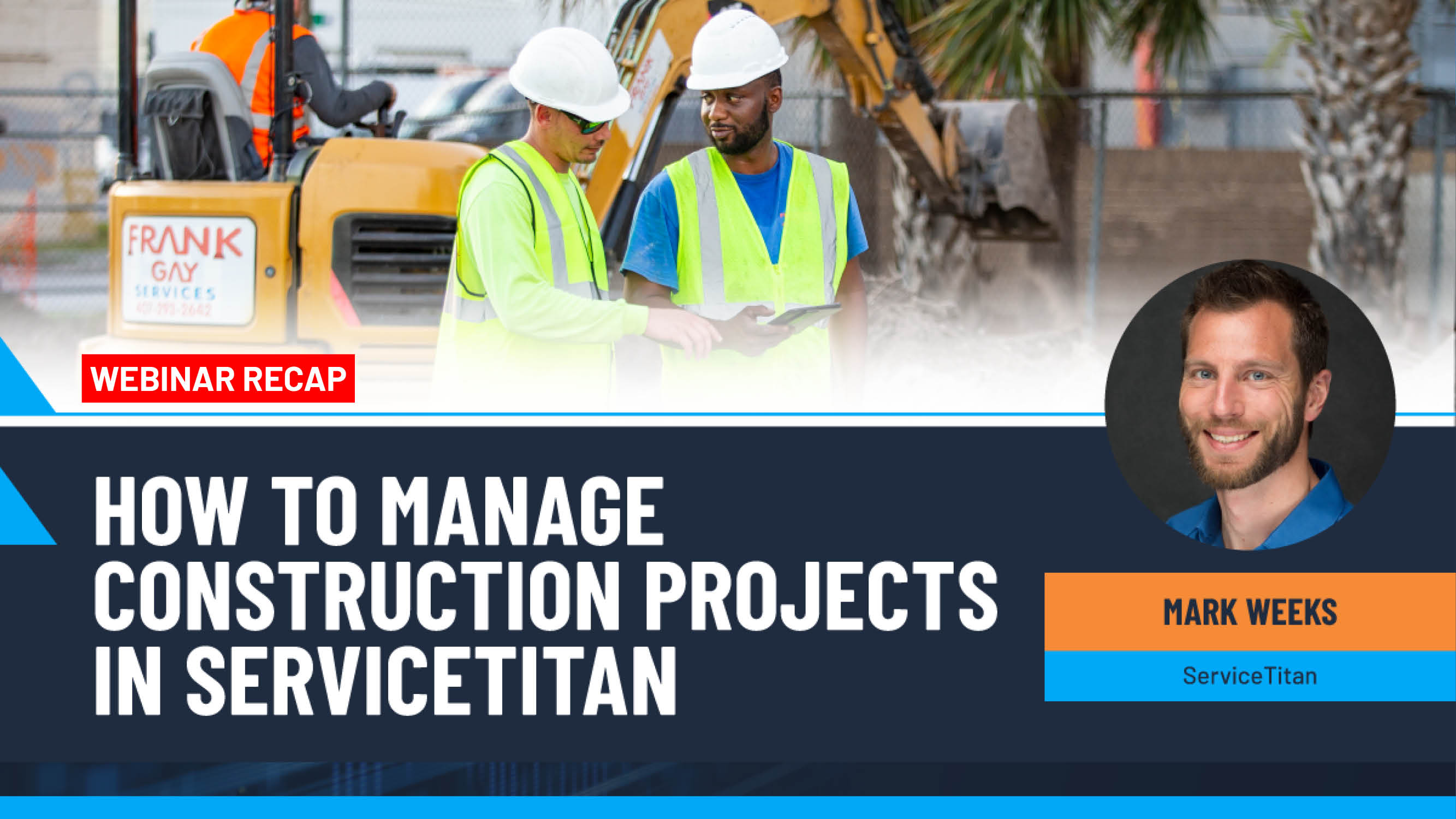 How to Manage Construction Projects in ServiceTitan