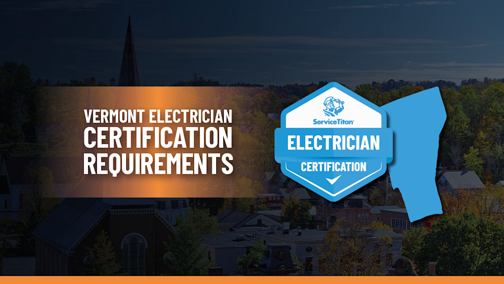How to an Electrician in Vermont The Essential Guide