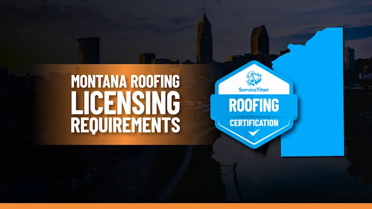State Roofing License: How to Become a Roofing Contractor in Montana