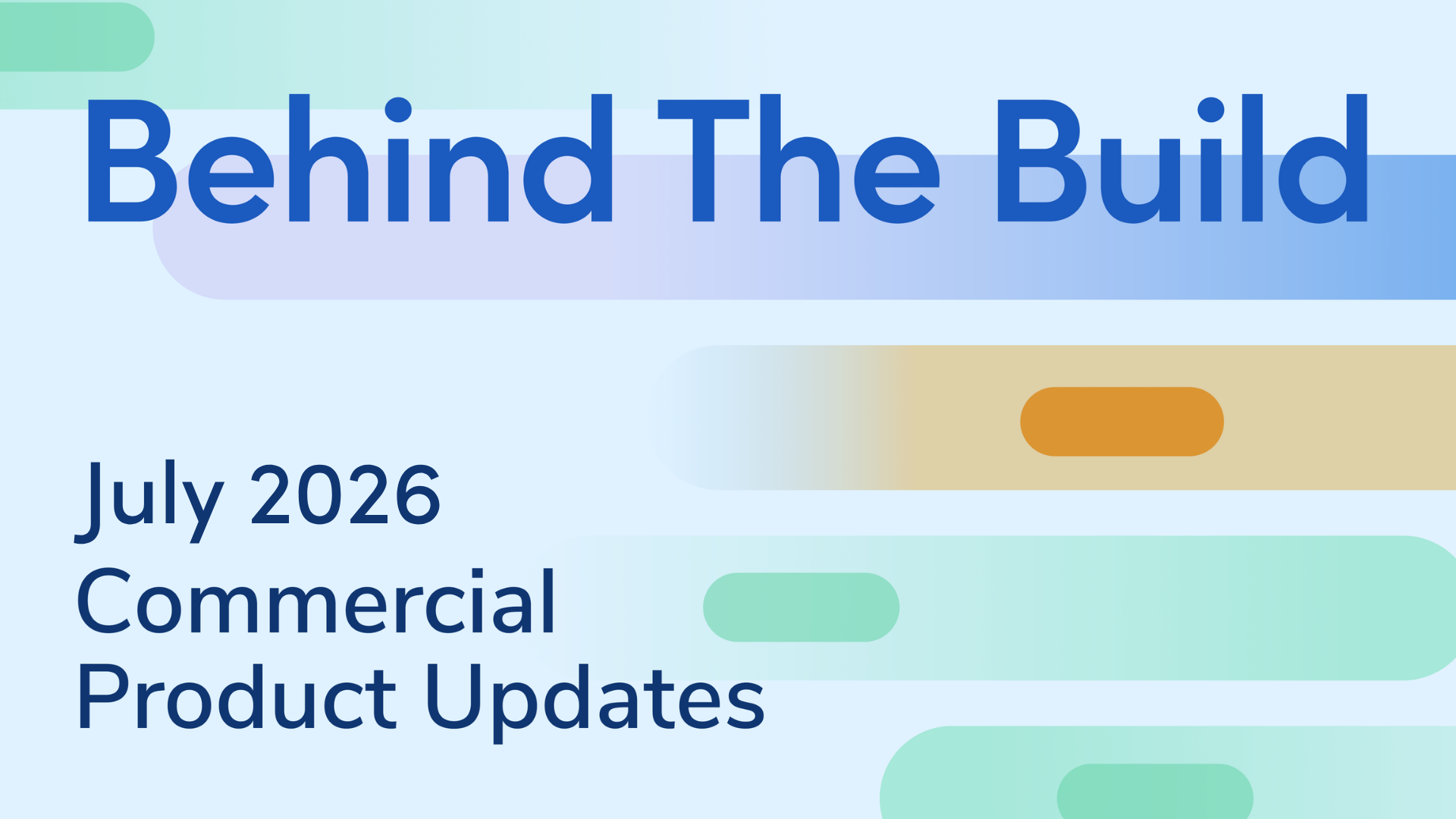 Behind the Build: July 2026 ServiceTitan Commercial Product Updates