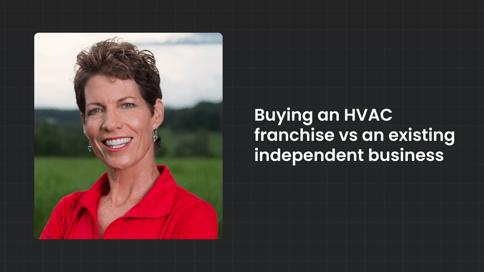 Buying an HVAC Franchise vs an Independent Business: Pros & Cons