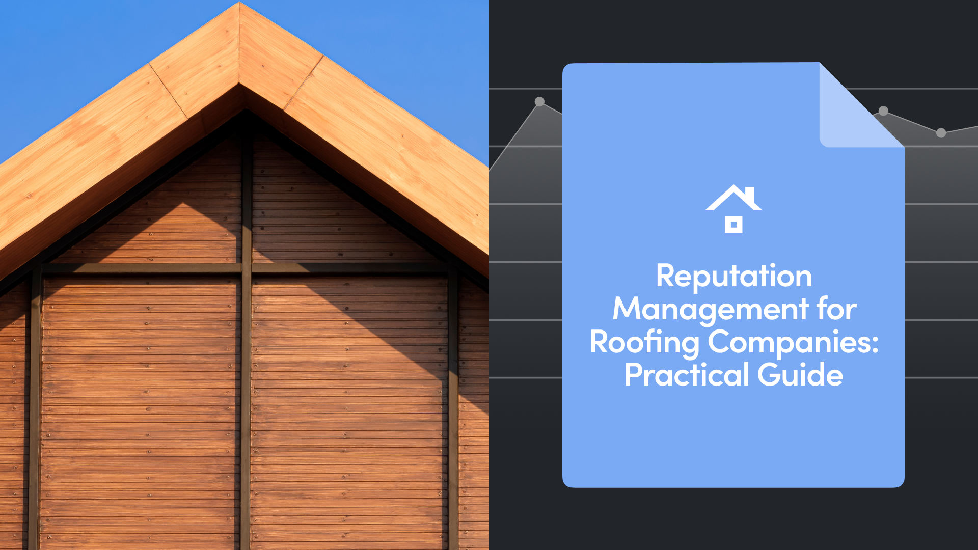 Reputation Management for Roofing Companies: Practical Guide