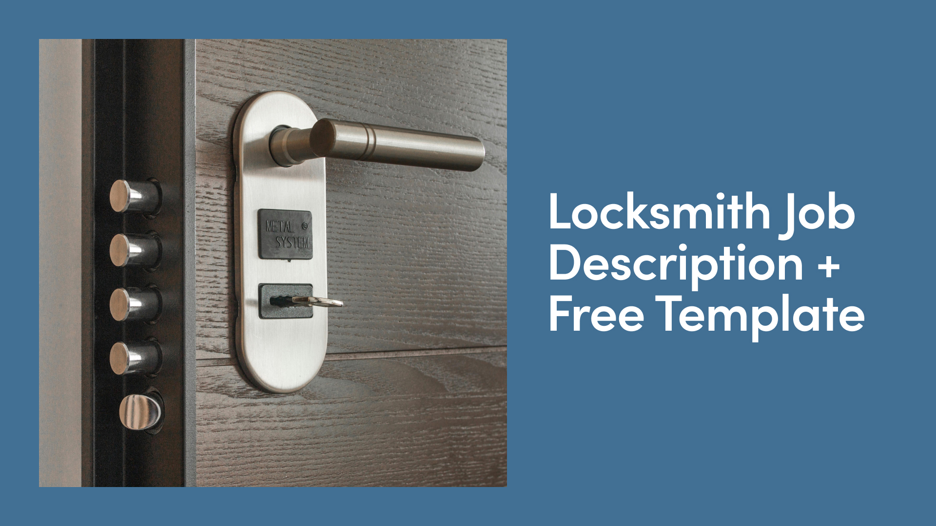 Locksmith Job Description + Free Template [2024]