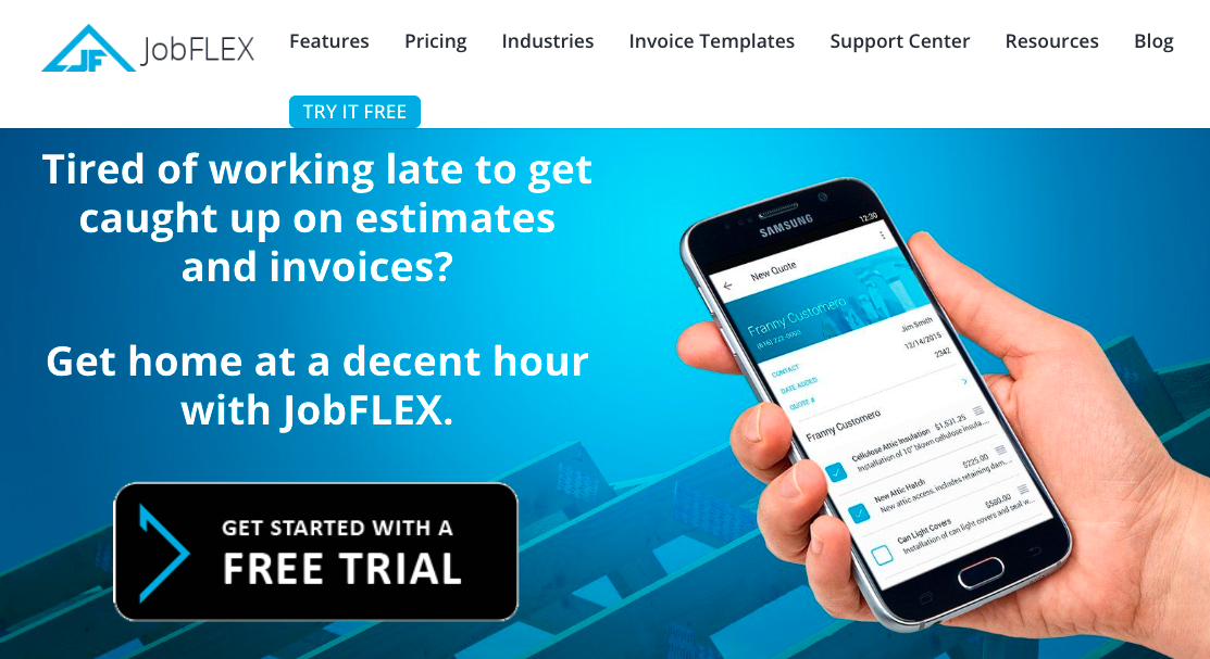 JobFLEX homepage: Tired of working late to get caught up on estimates and invoices? Get home at a decent hour with JobFLEX