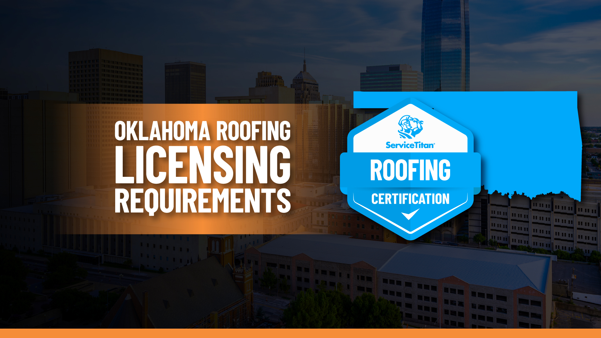 State Roofing License: How to Become a Roofing Contractor in Oklahoma