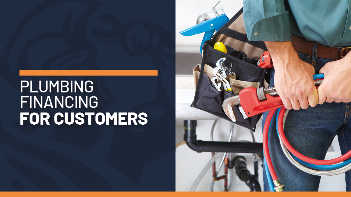 Plumbing Financing for Customers: Maximize Sales to Boost Revenue