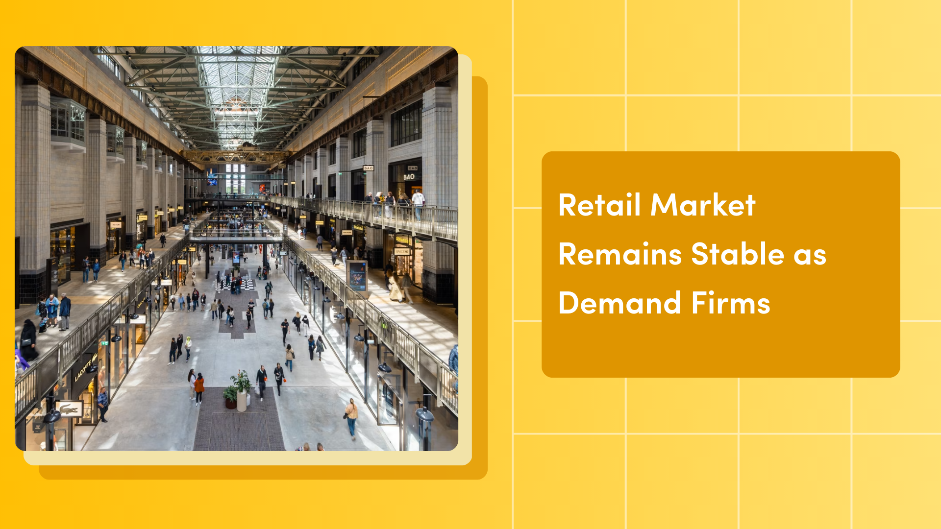 Retail Market Remains Stable as Demand Firms