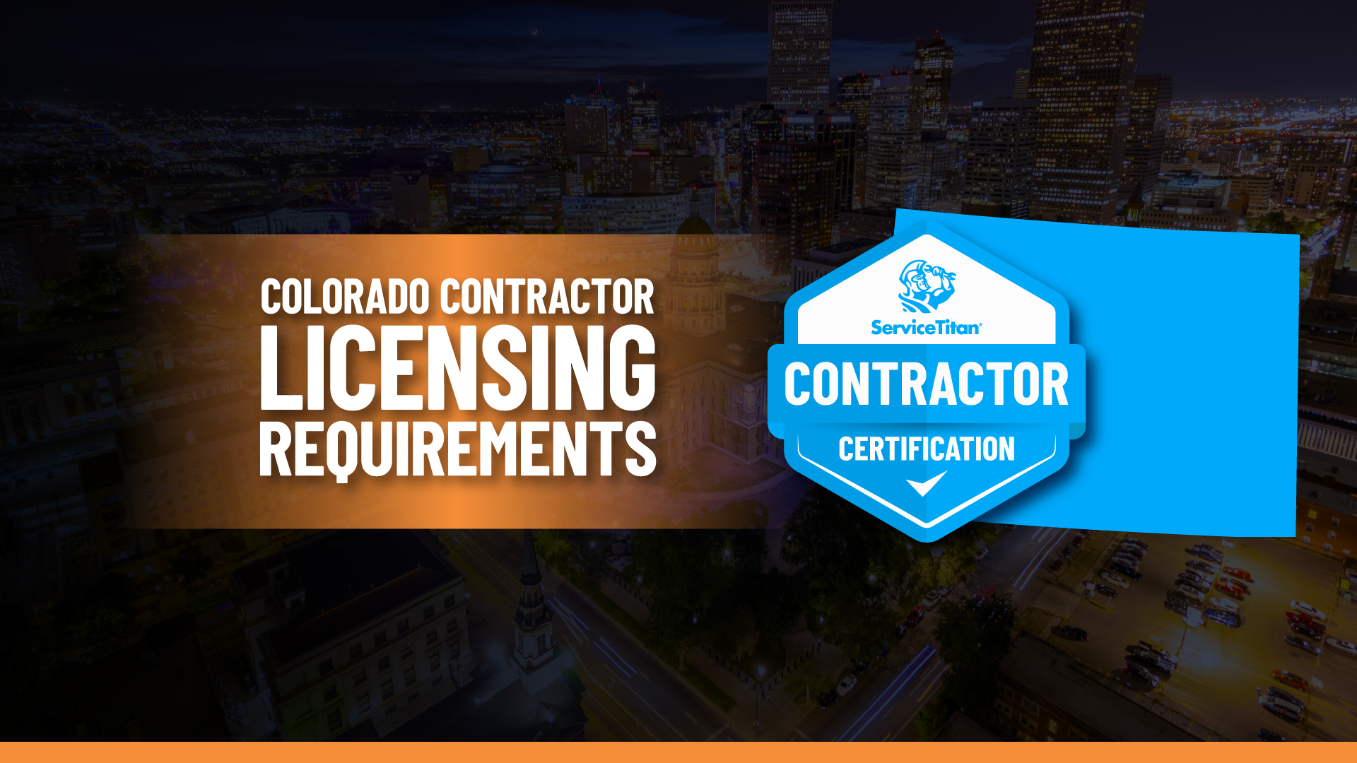 State Contractor License: How to Become a General Contractor in Colorado