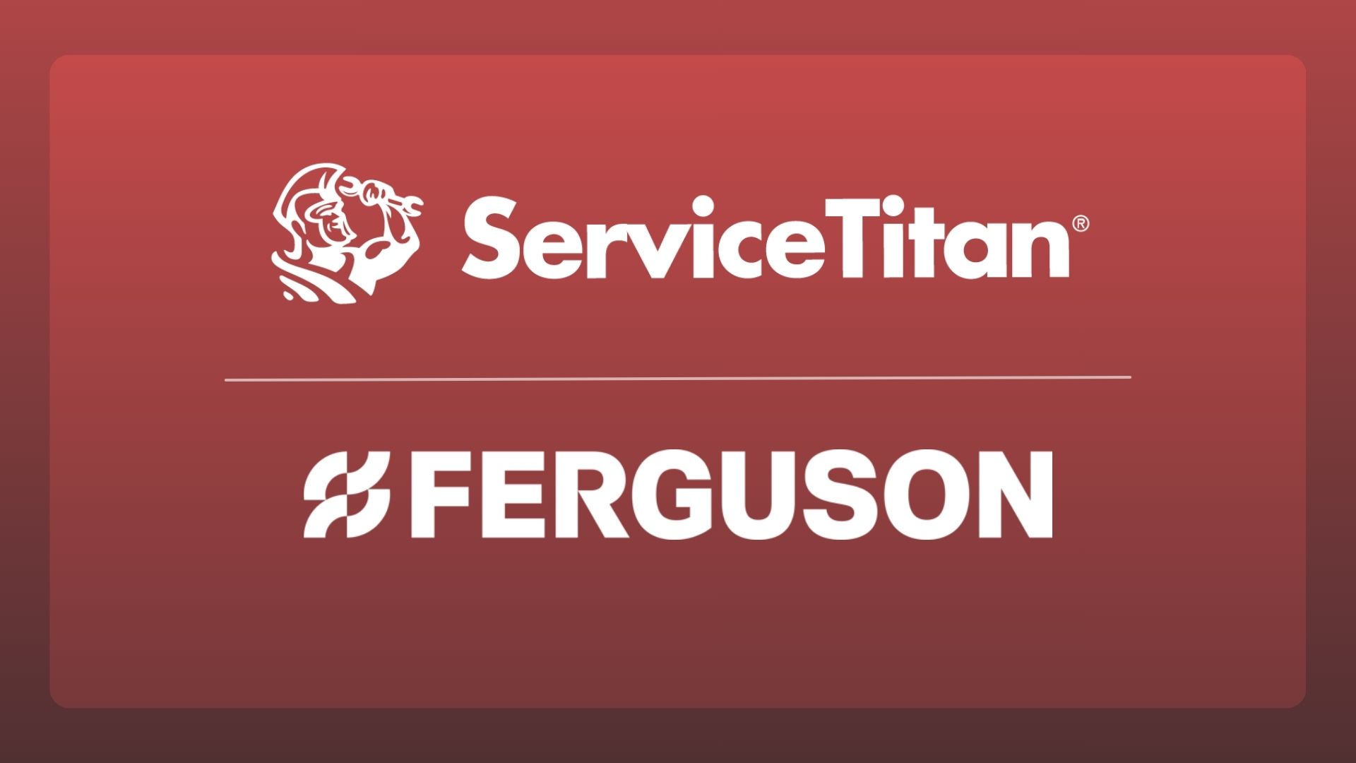 ServiceTitan and Ferguson Deepen Integration to Help Contractors Protect Margins and Streamline Procurement