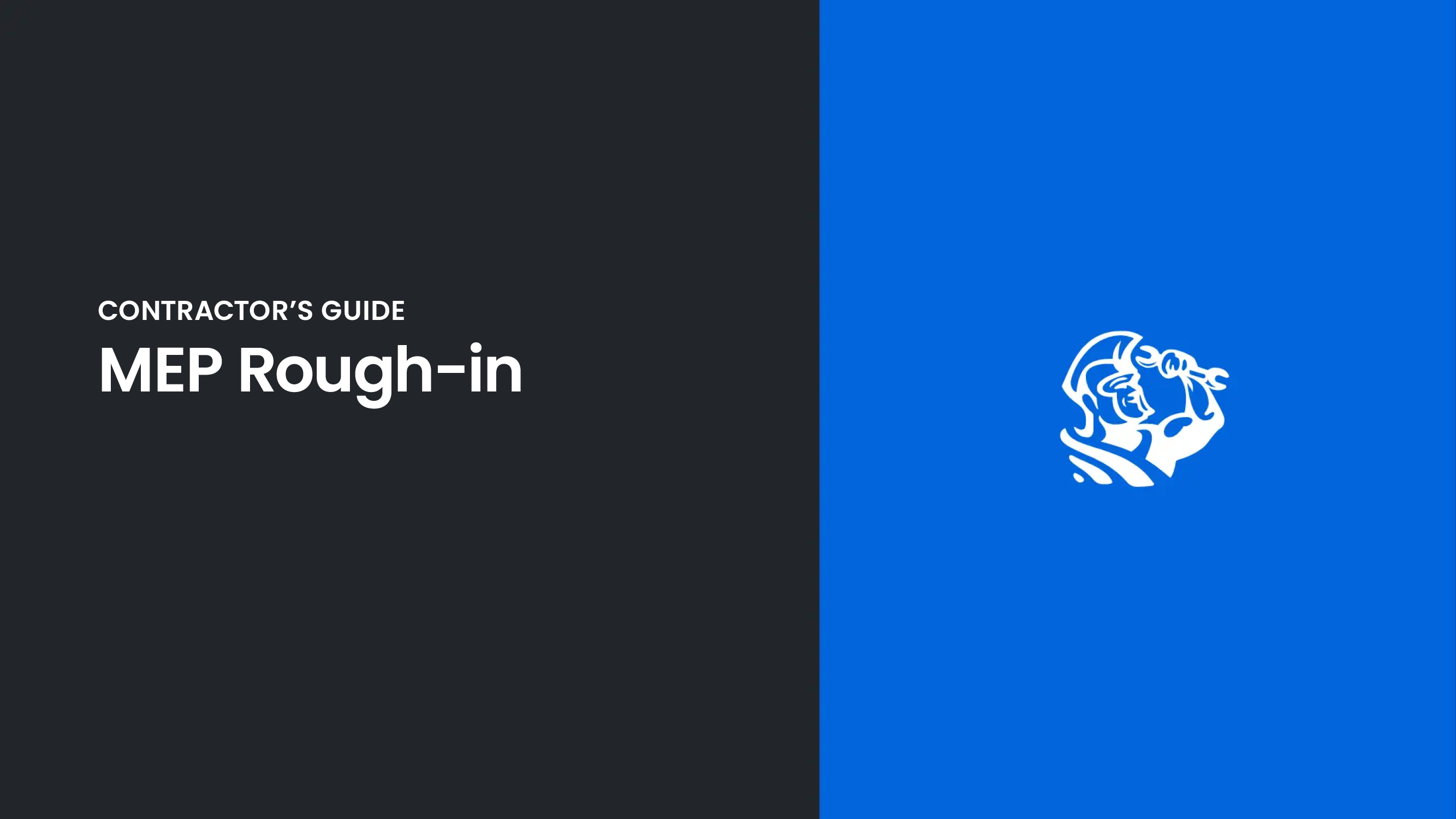 What is MEP Rough-in and Why is it Crucial for your Construction Project? 