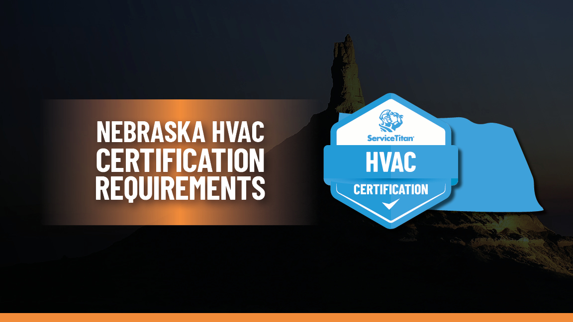 Nebraska HVAC License & Certification 2024 Contractor Guide
