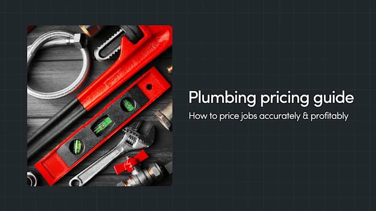 How to Price Plumbing Jobs Accurately & Profitably