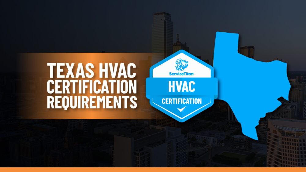 HVAC License Texas: How to Become an HVAC Contractor in Texas