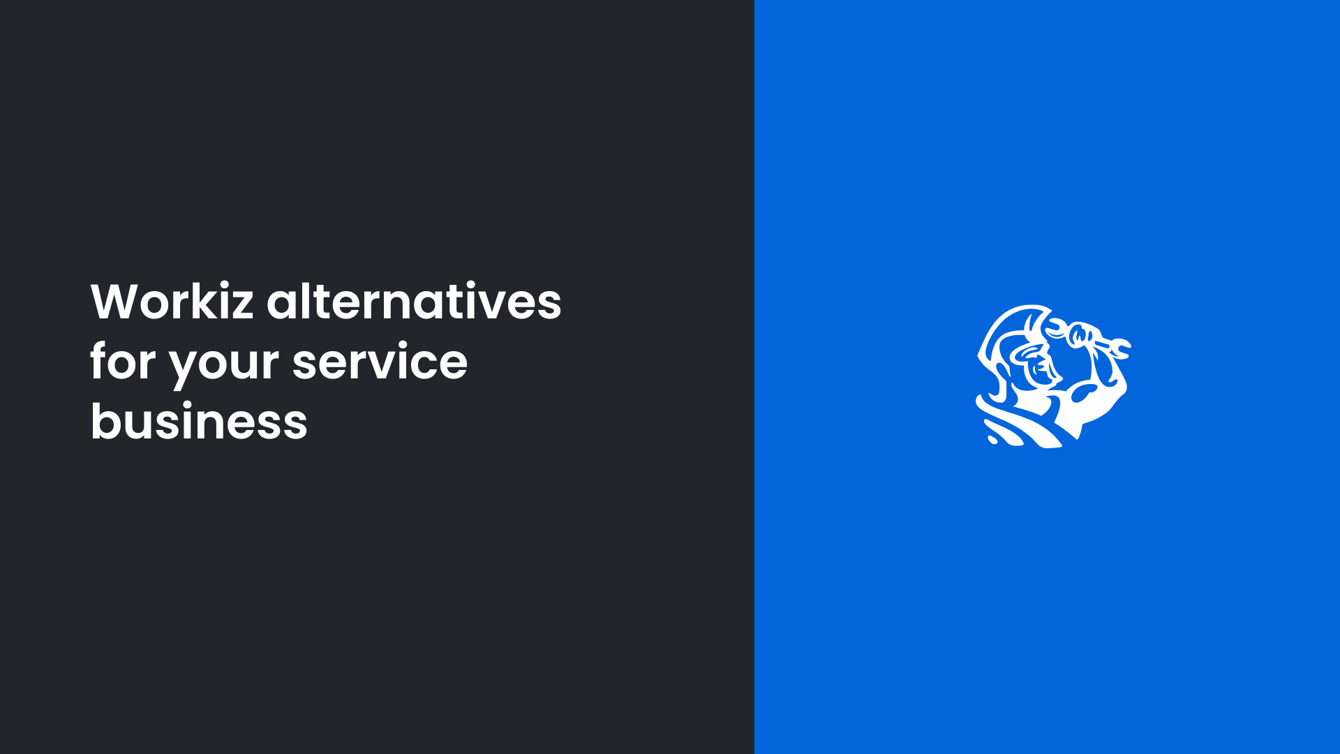 5 Top Workiz Alternatives for Field Service Businesses
