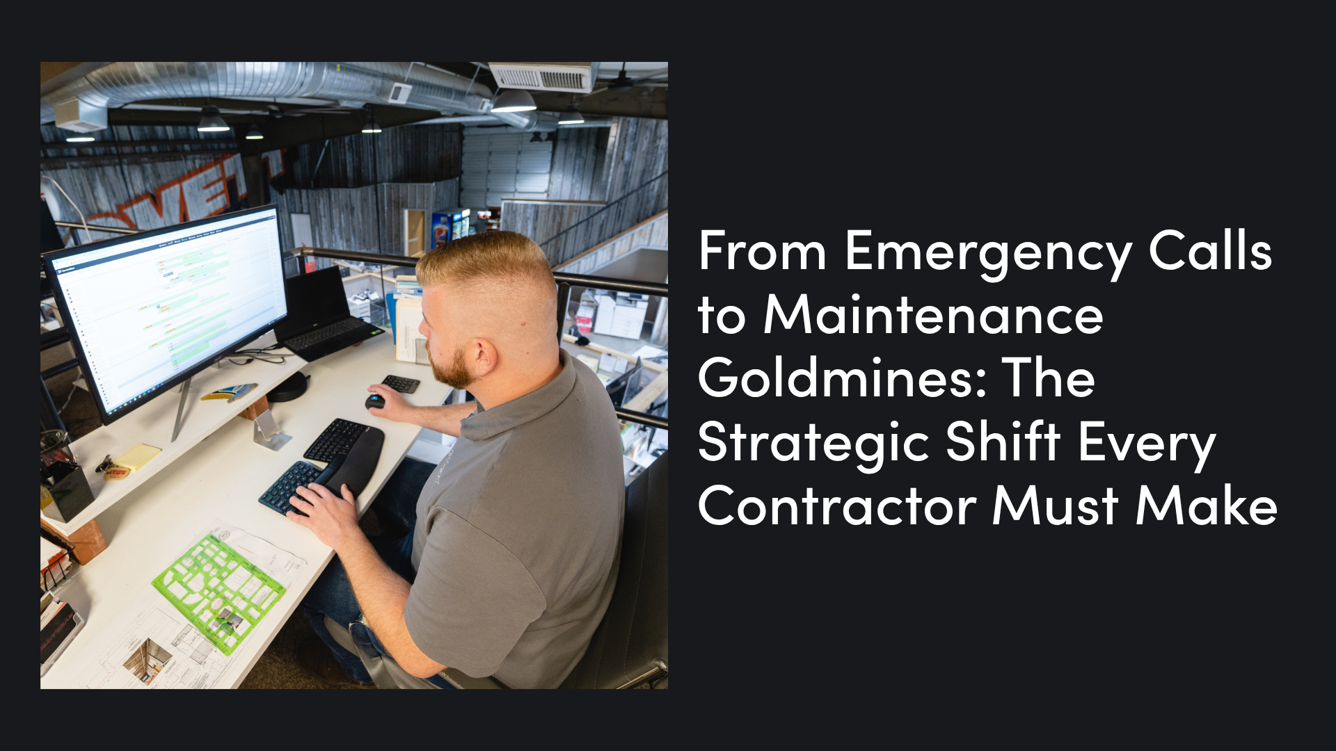 From Emergency Calls to Maintenance Goldmines: The Strategic Shift Every Contractor Must Make