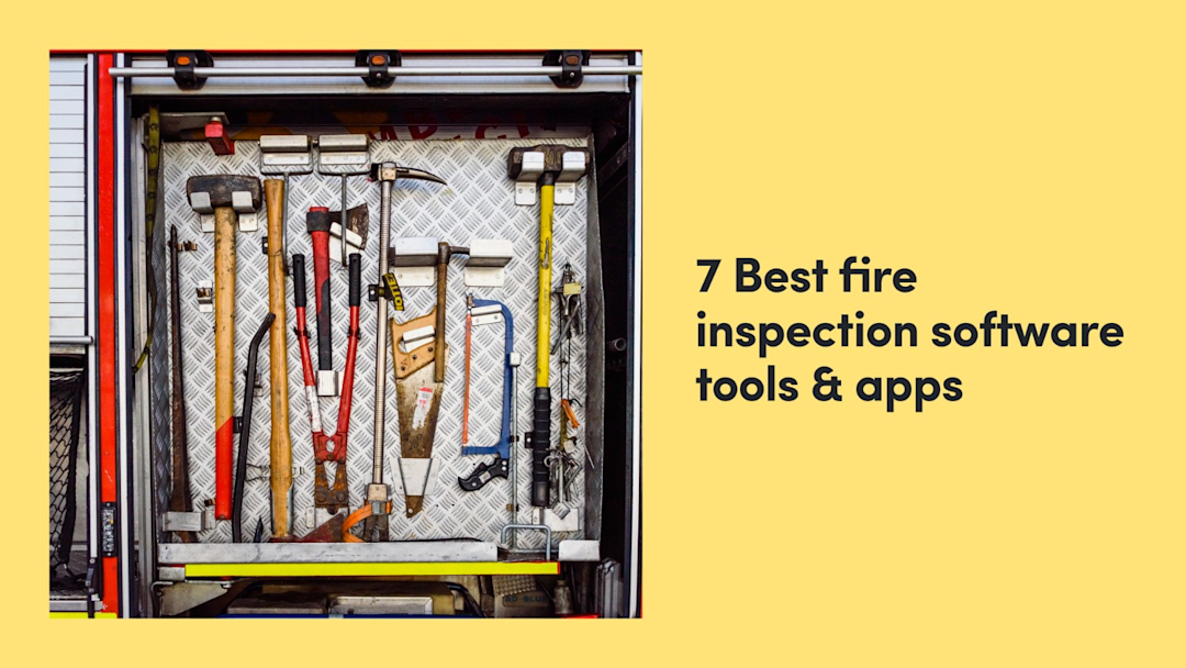 7 Best Fire Inspection Software Tools & Apps for 2026