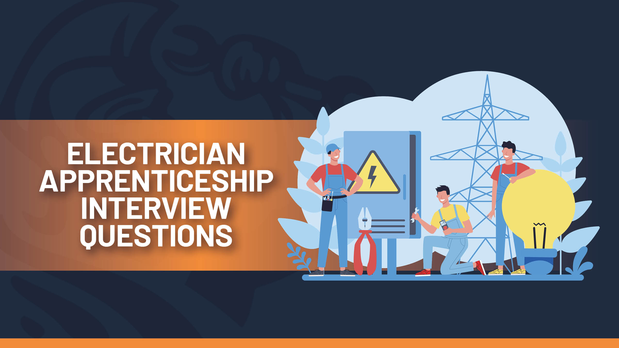 15-electrical-apprenticeship-interview-questions-for-hiring-new-recruits