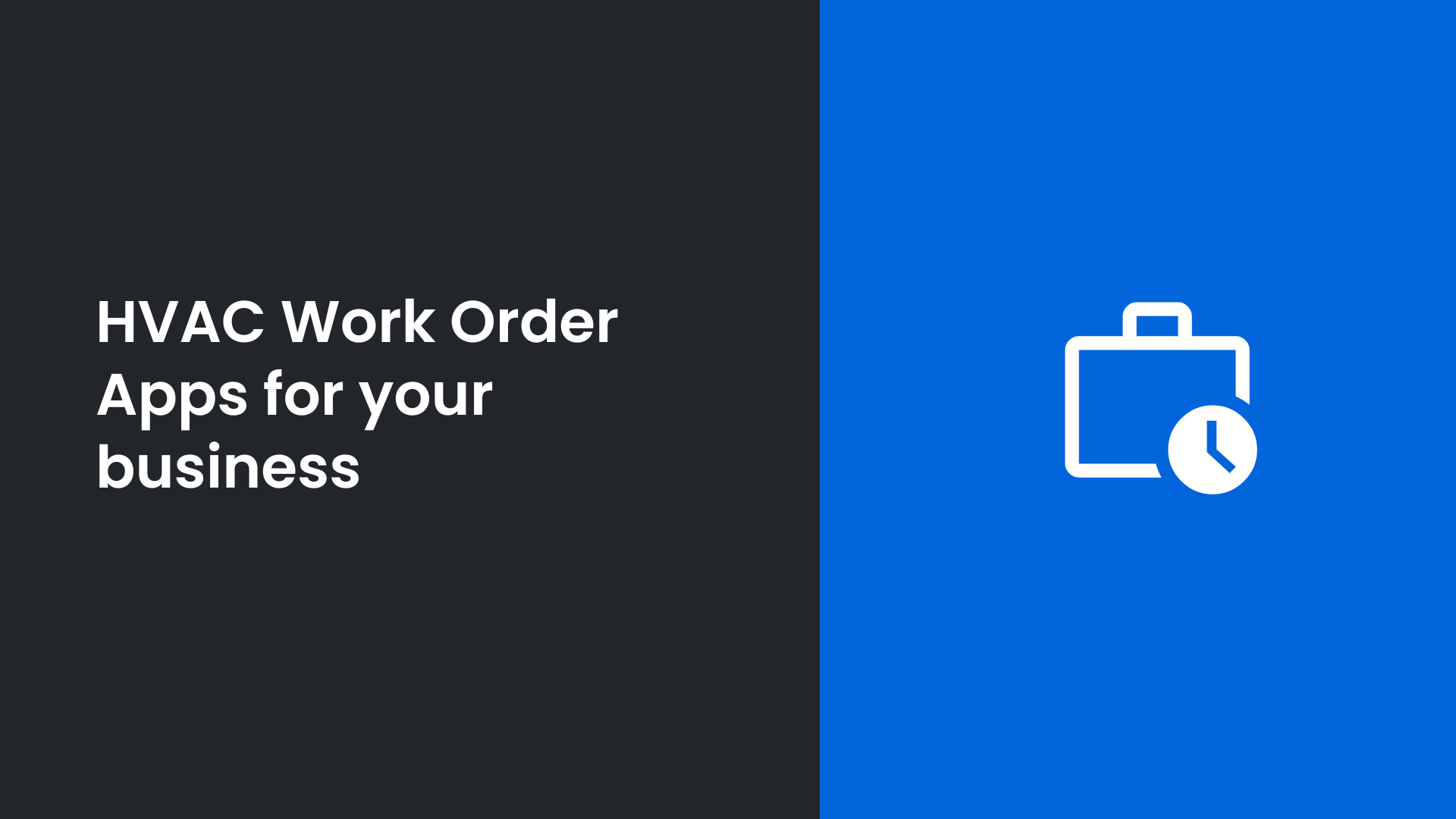 9-hvac-work-order-apps-to-consider-for-your-business