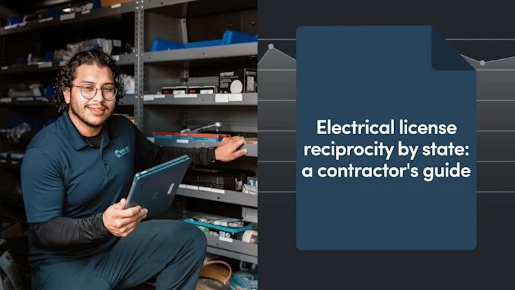 Electrical License Reciprocity by State: A Contractor's Guide