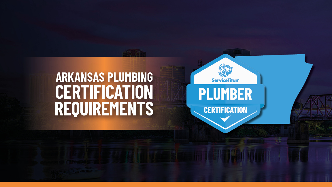 Arkansas Plumbing License How to a Plumber in Arkansas