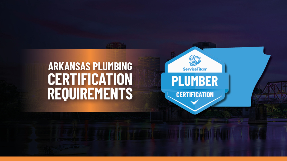 Arkansas Plumbing License: How to Become a Plumber in Arkansas