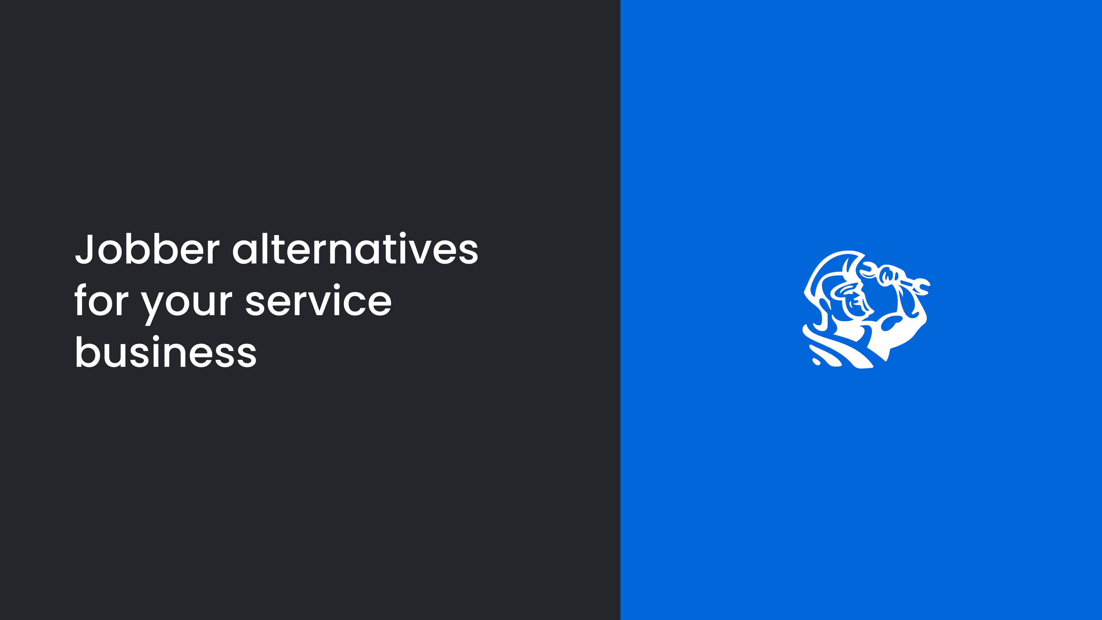 9 Best Jobber Alternatives to Grow Your Field Service Business