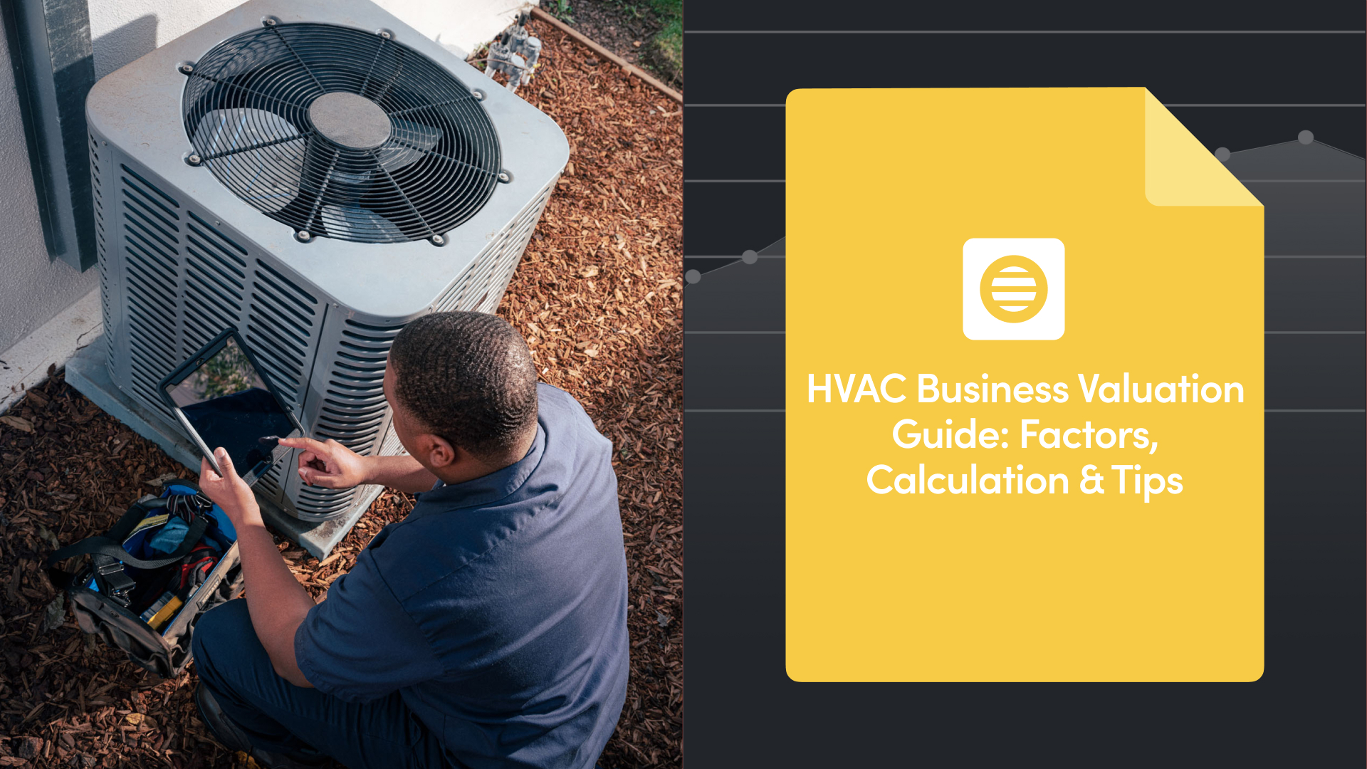 HVAC Business Valuation Guide Factors, Calculation & Tips