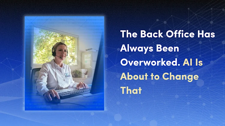 The Back Office Has Always Been Overworked. AI Is About to Change That