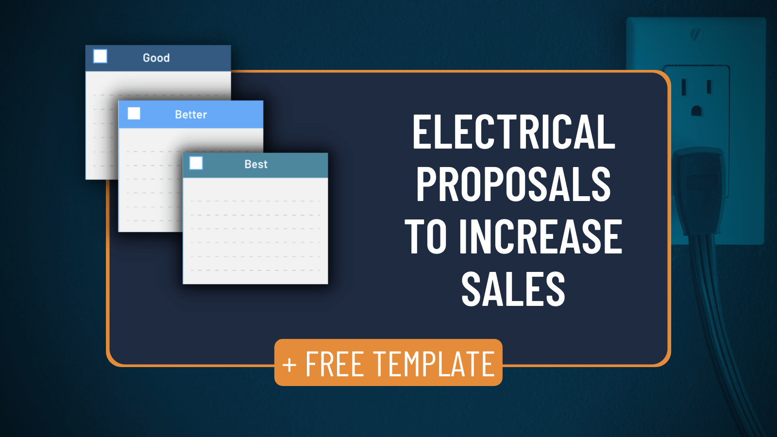 Free Electrical Proposal Template Present Good Better Best