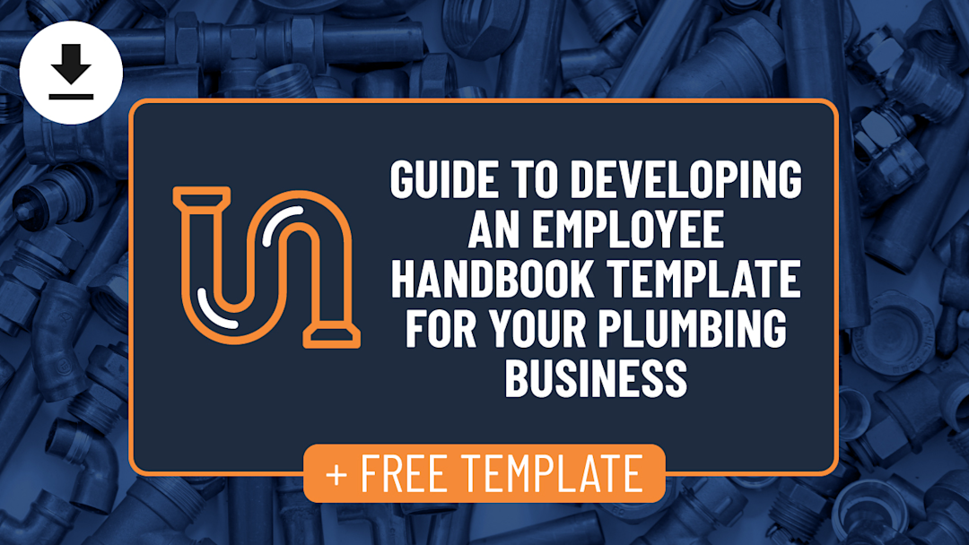Guide to Developing an Plumbing Employee Handbook Template for your Business