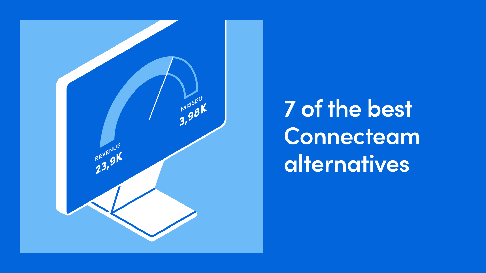 7 of the Best Connecteam Alternatives [For Different Businesses]