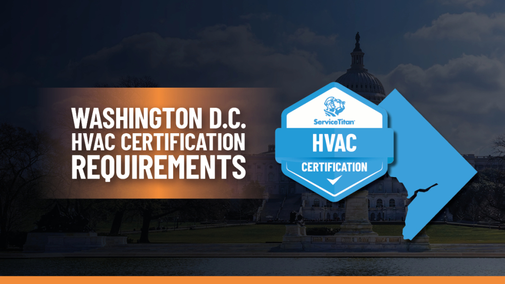 Washington DC HVAC License: How to Become an HVAC Contractor in Washington DC