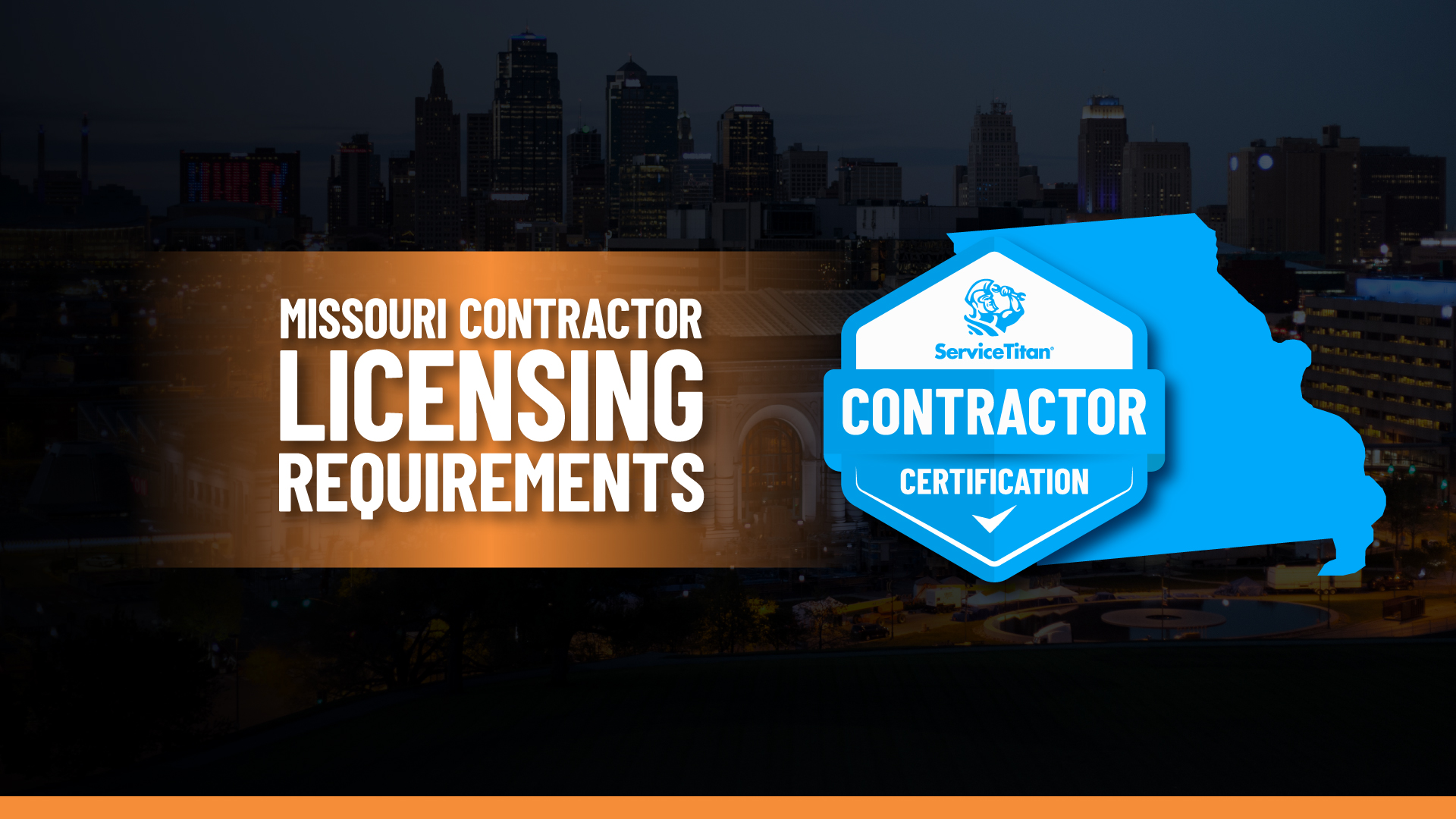 State Contractor License: How to Become a General Contractor in Missouri