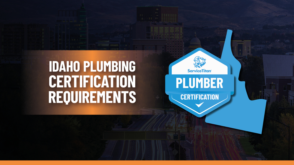 Idaho Plumbing License: How to Become an Plumber in Idaho