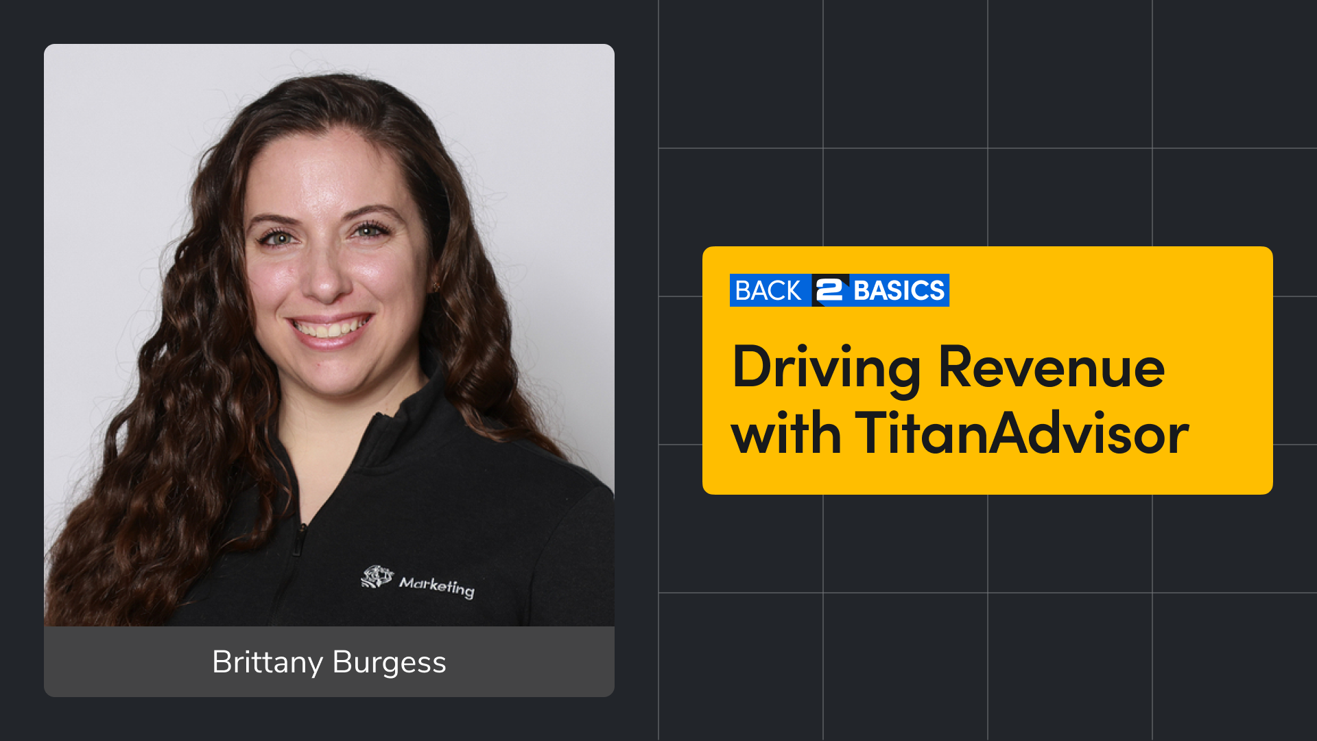 Back 2 Basics: Driving Revenue with TitanAdvisor
