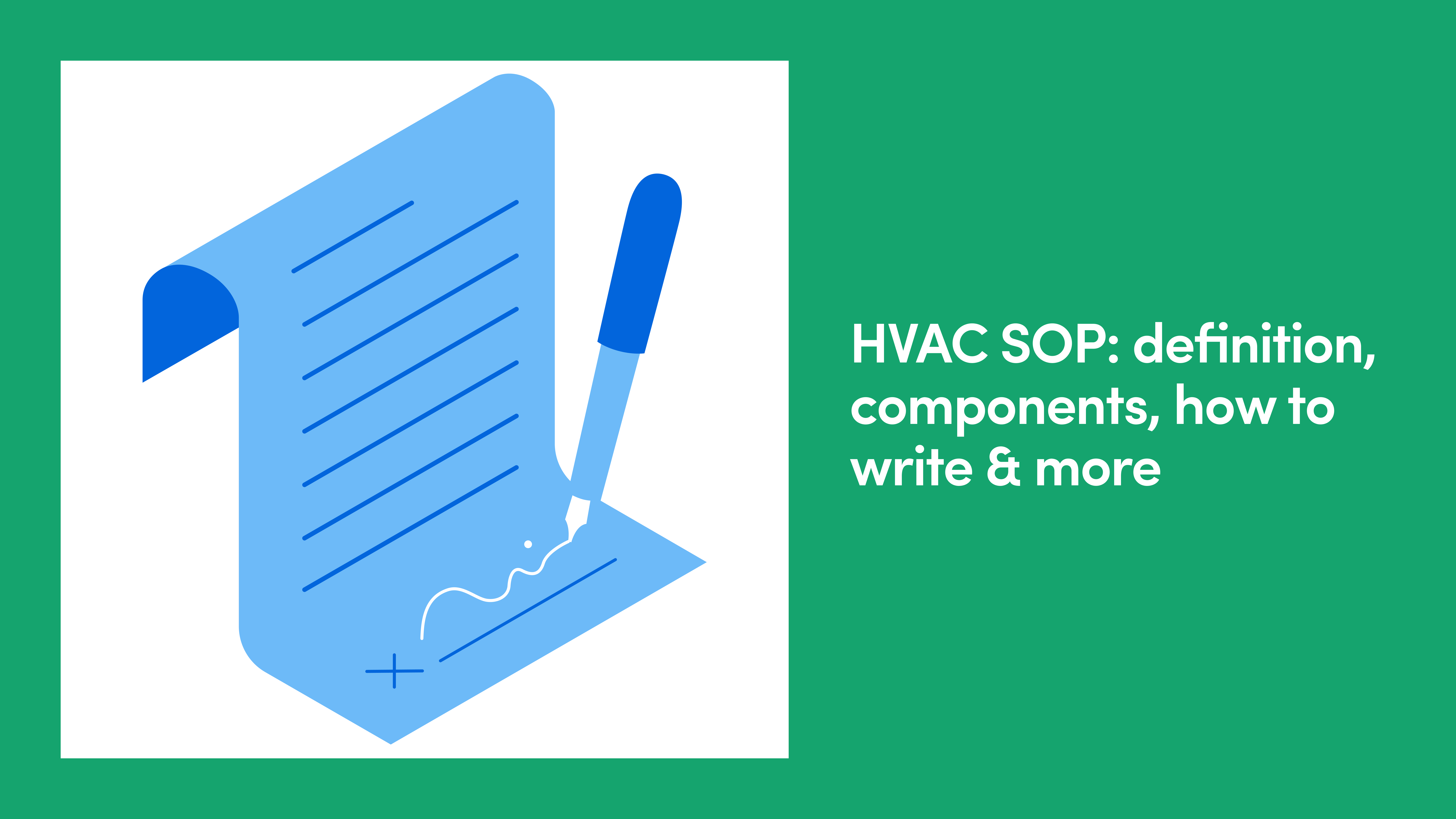 HVAC SOP: Definition, Components, How to Write & More