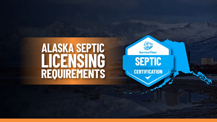 Alaska Septic License & Certification | 2026 Contractor Guide