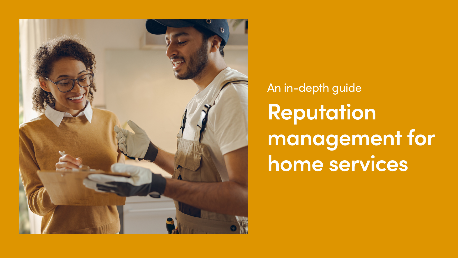 Reputation Management for Home Services - An In-Depth Guide